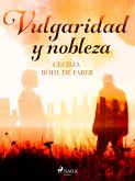 Vulgaridad y nobleza (eBook, ePUB)