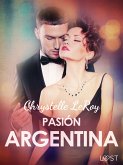 Pasión argentina - un relato corto erótico (eBook, ePUB)