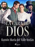 La cara de Dios (eBook, ePUB)