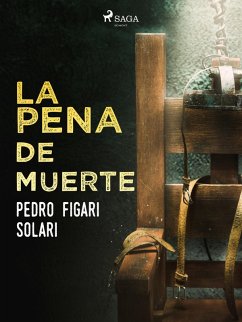 La pena de muerte (eBook, ePUB) - Figari, Pedro