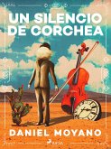 Un silencio de corchea (eBook, ePUB)