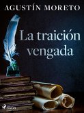 La traición vengada (eBook, ePUB)