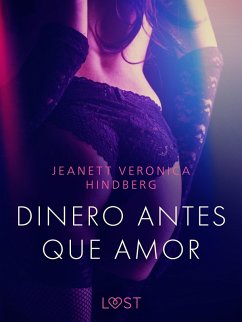 Cover Dinero antes que amor - un relato corto erótico (eBook, ePUB)