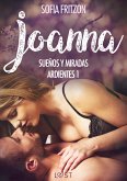 Joanna: Sueños y Miradas Ardientes 1 (eBook, ePUB)