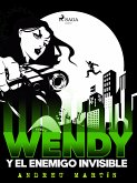 Wendy y el enemigo invisible (eBook, ePUB)