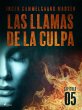 Las llamas de la culpa - Capítulo 5... - Bild 1