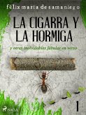 I: La cigarra y la hormiga y otras inolvidables fábulas en verso (eBook, ePUB)