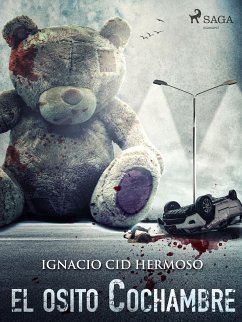 El osito Cochambre (eBook, ePUB) - Cid Hermoso, Ignacio