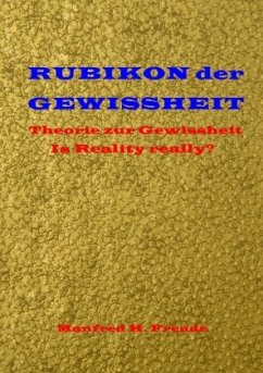 RUBIKON der GEWISSHEIT - Freude, Manfred H.