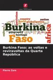 Burkina Faso: as voltas e reviravoltas da Quarta República