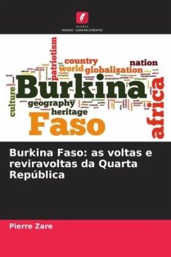 Burkina Faso: as voltas e reviravoltas da Quarta República - ZARE, Pierre