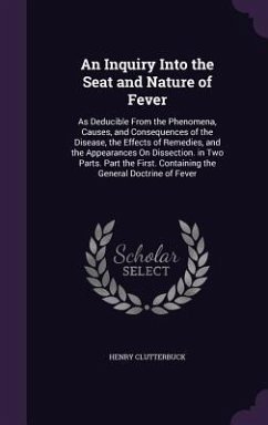 Cover An Inquiry Into the Seat and Nature of Fever