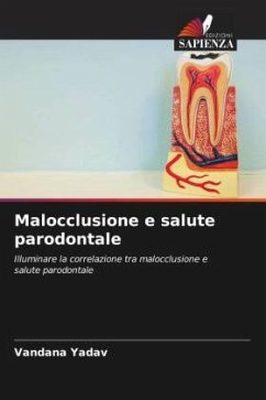 Malocclusione e salute parodontale - Yadav, Vandana