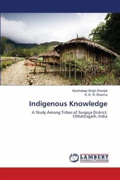 Indigenous Knowledge - Dhanjal, Harshdeep Singh;Sharma, K. K. N.