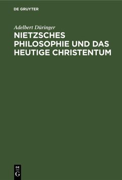 Cover Nietzsches Philosophie und das heutige Christentum