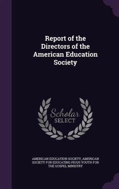 Report of the Directors of the American Education Society