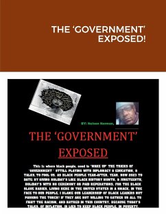 THE 'GOVERNMENT' EXPOSED! - Norman, Nelson