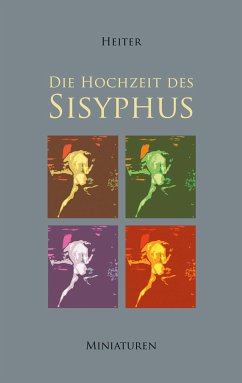 Die Hochzeit des Sisyphus (eBook, ePUB)