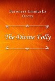 The Divine Folly (eBook, ePUB)