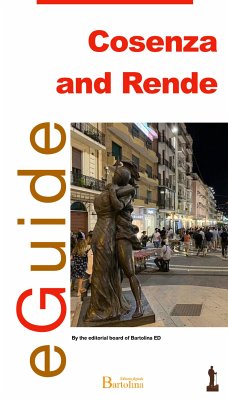 Cosenza and Rende (fixed-layout eBook, ePUB) - Editorial Board Bartolina, ED