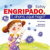 Estoy Engripado. y, Ahora, ¿qué Hago?