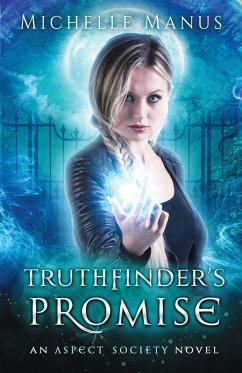 Truthfinder's Promise - Manus, Michelle