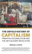The Untold History of Capitalism - Bild 1