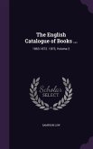 The English Catalogue of Books ...: 1863-1872. 1873, Volume 2
