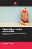 Maloclusão e saúde periodontal