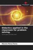 Didactics applied in the classroom for problem solving.