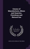 Census of Manufactures, Mines and Quarries, Petroleum and Natural Gas