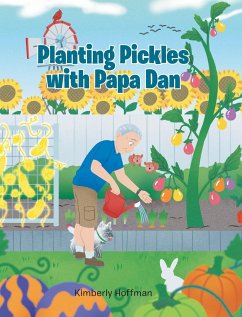 Planting Pickles with Papa Dan