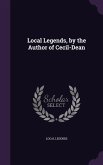 Local Legends, by the Author of Cecil-Dean