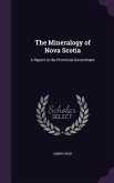 The Mineralogy of Nova Scotia