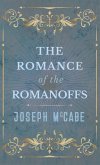Romance of the Romanoffs Romance of the Romanoffs
