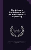 The Geology of Hardin County, and the Adjoining Part of Pope County