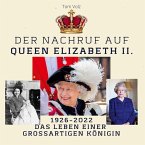 Der Nachruf auf Queen Elizabeth II.
