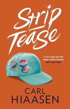 Strip Tease - Hiaasen, Carl