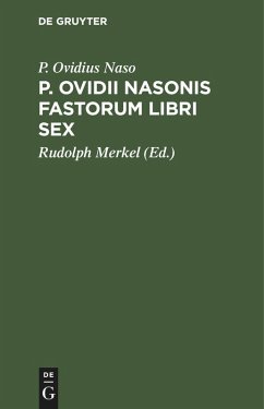 P. Ovidii Nasonis fastorum libri sex - Naso, P. Ovidius