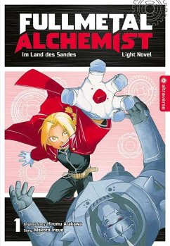 Fullmetal Alchemist Light NovelFullmetal Alchemist / Fullmetal Alchemist Bd.1 - Inoue, Makoto;Arakawa, Hiromu