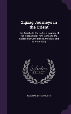 Zigzag Journeys in the Orient - Butterworth, Hezekiah
