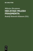 Hecataei Milesii Fragmenta