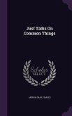 Just Talks On Common Things