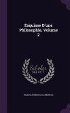 Esquisse D'une Philosophie, Volume 2