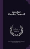 Macmillan's Magazine, Volume 42