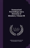 Summarized Proceedings and a Directory of Members, Volume 58