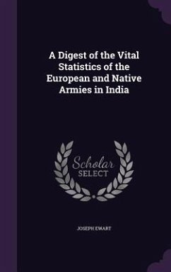 Cover A Digest of the Vital Statistics of the European and Native Armies in India