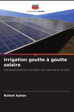 Irrigation goutte à goutte solaire - Ayhan, Bülent