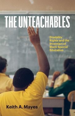 The Unteachables - Mayes, Keith A.