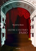 Oltre l'ultimo passo (eBook, ePUB)